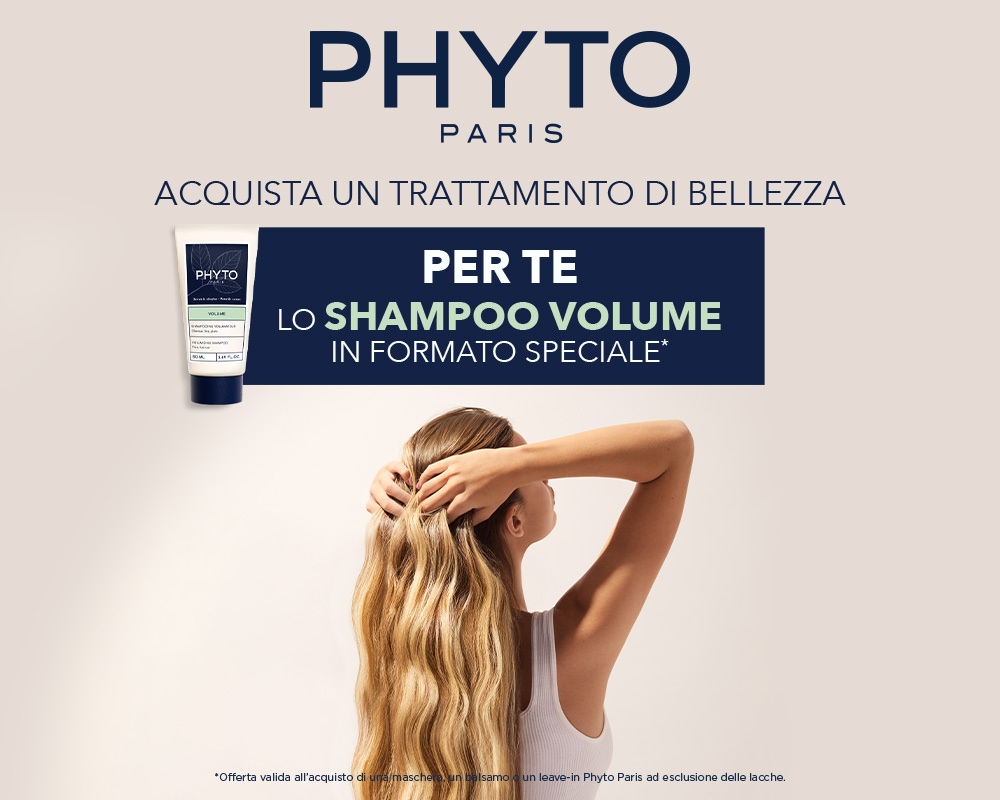 Acquista un prodotto Phyto: in omaggio lo shampoo volume da 50ml